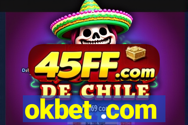okbet .com